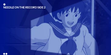 MUBI Podcast to return for new season about music and film, titled ‘Needle On The Record – Side 2’ with Studio Ghibli, Jack O’Connell and more